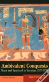 Ambivalent Conquests