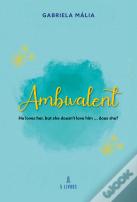Ambivalent