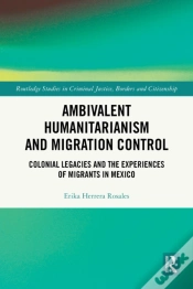 Capa do artigo Ambivalent Humanitarianism And Migration Control