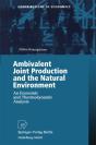 Ambivalent Joint Production And The Natural Environment - Preview