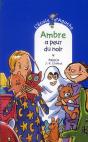 Ambre A Peur Du Noir - Preview