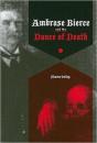 Ambrose Bierce And The Dance Of Death - Preview