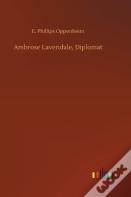 Ambrose Lavendale, Diplomat