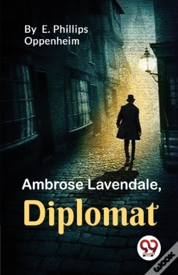 Capa do artigo Ambrose Lavendale,Diplomat