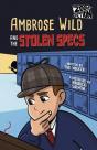 Ambrose Wild And The Missing Specs - Preview