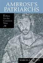 Ambrose'S Patriarchs