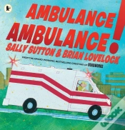 Capa do artigo Ambulance, Ambulance!