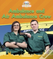 Capa do artigo Ambulance And Air Ambulance Crew