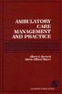 Ambulatory Care Management And Practice - Preview