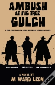 Capa do artigo Ambush At Fig Tree Gulch