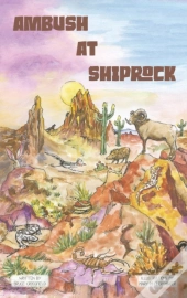 Ambush At Shiprock