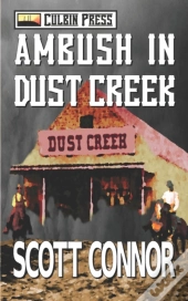 Ambush In Dust Creek