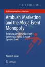 Ambush Marketing & The Mega-Event Monopoly - Preview