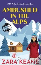 Ambushed In The Alps