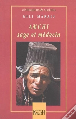 Capa do artigo Amchi, Sage Et Médecin