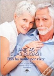 Capa do artigo Ame as suas Rugas II