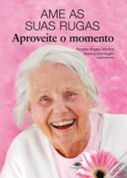 Capa do artigo Ame as suas Rugas