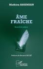 Âme Fraiche : Recueil De Poèmes - Preview