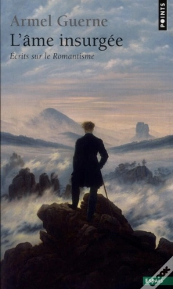 Capa do artigo Âme Insurgée ; Écrits Sur Le Romantisme