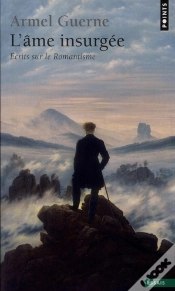 Capa do artigo Âme Insurgée ; Écrits Sur Le Romantisme