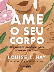 Capa do artigo Ame o Seu Corpo