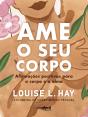 Ame o Seu Corpo - Preview