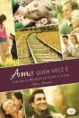 Ame Quem Você É - Preview