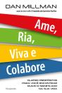 Ame, Ria, Viva E Colabore - Preview