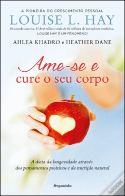 Capa do artigo Ame-se e Cure o Seu Corpo