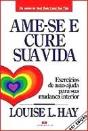 Ame-se e Cure Sua Vida - Preview