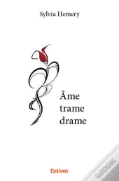 Ame Trame Drame