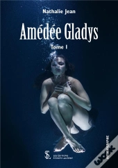 Amédée Gladys T.1