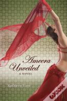 Ameera Unveiled