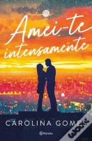 Amei-te Intensamente