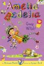 Amelia Bedelia Chapter Book #4: Amelia Bedelia Goes Wild! - Preview