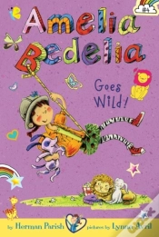 Capa do artigo Amelia Bedelia Chapter Book #4: Amelia Bedelia Goes Wild!