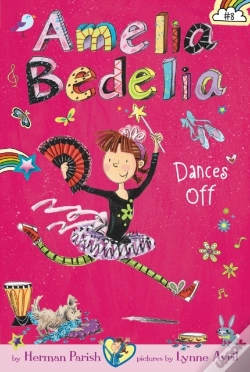 Capa do artigo Amelia Bedelia Chapter Book #8: Amelia Bedelia Dances Off