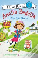 Amelia Bedelia On The Move