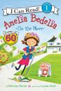 Amelia Bedelia On The Move - Preview