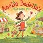 Amelia Bedelia'S First Apple Pie - Preview