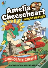 Amelia Cheeseheart Investigates: Chocolate Cheat