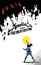 Amelia Cole Versus The End Of Everything