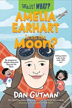 Capa do artigo Amelia Earhart Is On The Moon?