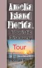 Amelia Island Florida, Touristic Discove - Preview