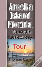 Capa do artigo Amelia Island Florida, Touristic Discove