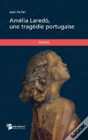 Capa do artigo Amélia Laredó, Une Tragédie Portugaise