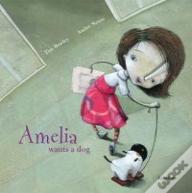 Amelia Wants a Dog
