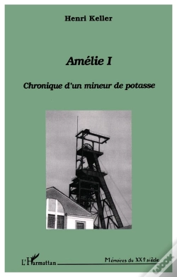 Capa do artigo Amelie 1 ; Chronique D'Un Mineur De Potasse