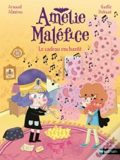 Amélie Maléfice : Le Cadeau Enchanté