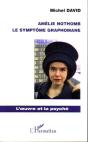 Amelie Nothomb, Le Symptome Graphomane - Preview